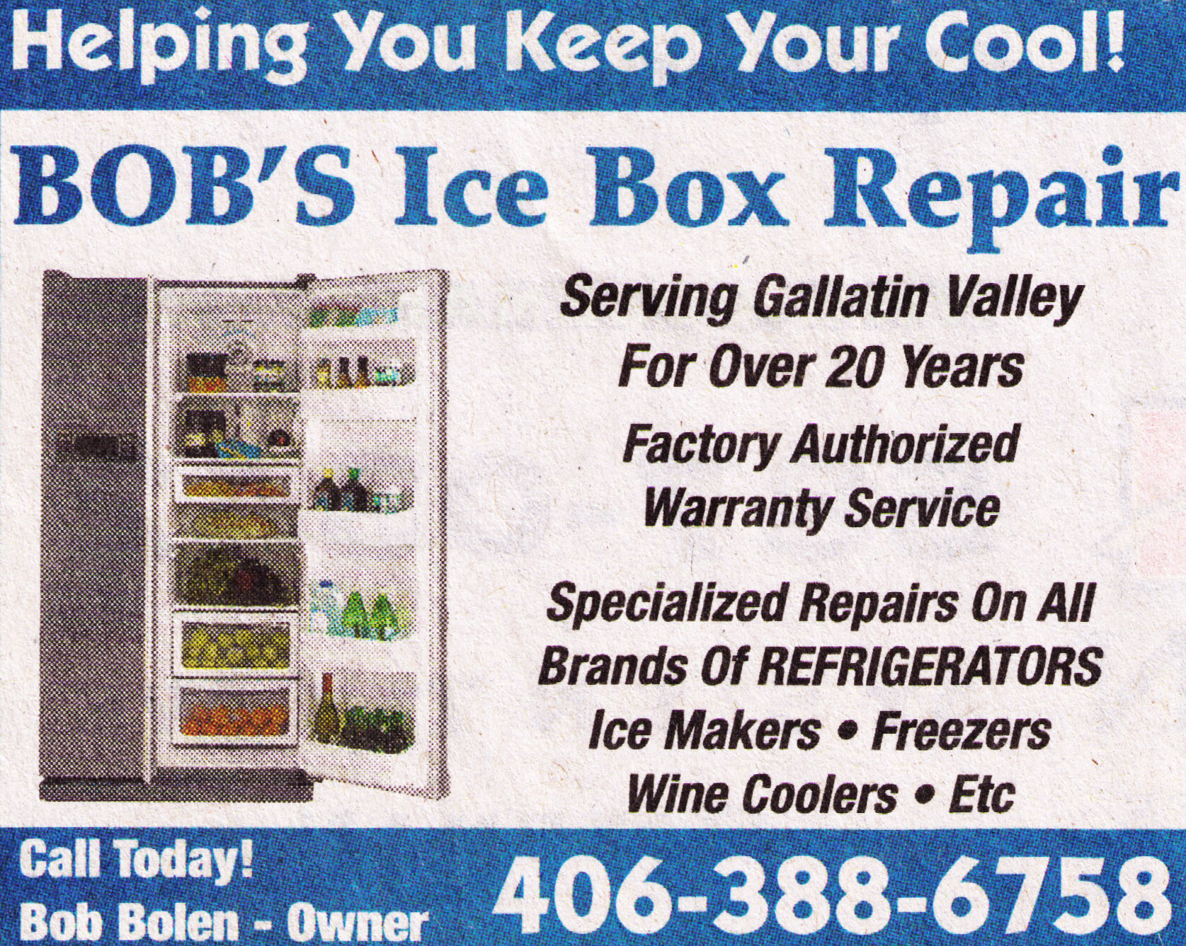Bob's Icebox Repair - Repairing All Brands of Refrigerators, Freezers, Ice-makers, and Wine Coolers for Over 20 Years - Contact Information